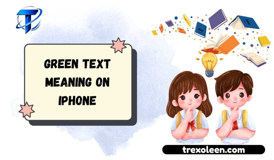 Green Text Meaning on iPhone