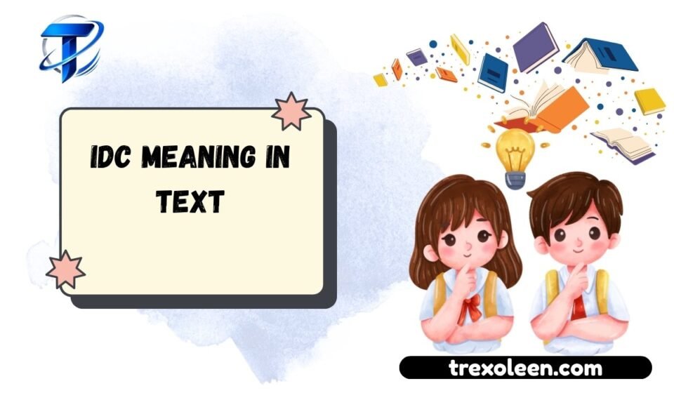 IDC Meaning in Text