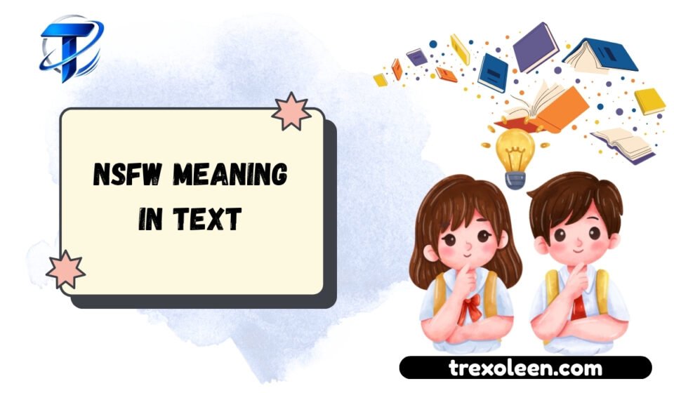 NSFW Meaning in Text