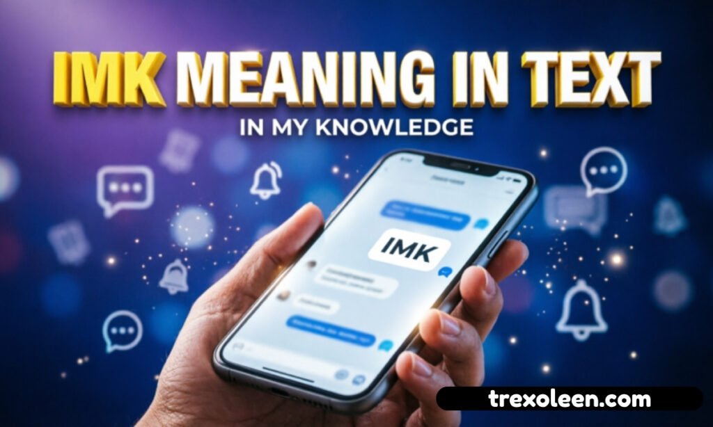 The Main IMK Meaning in Text