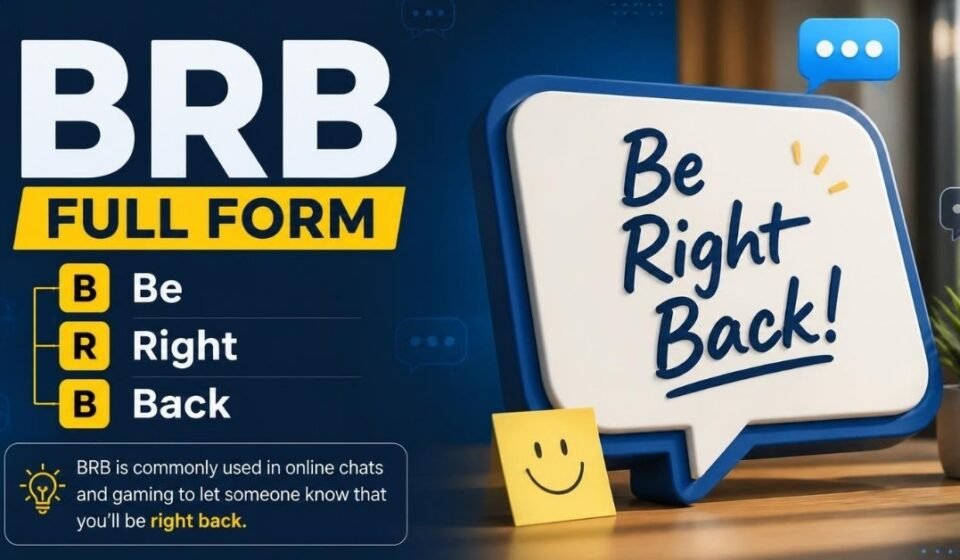 brb full form