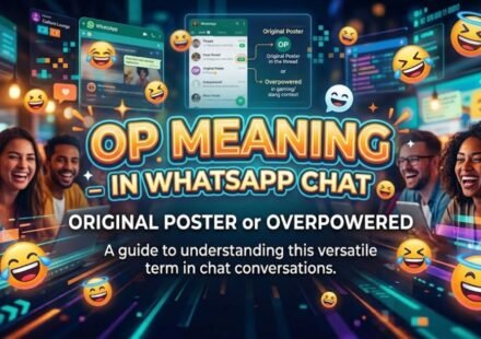 op meaning in whatsapp chat